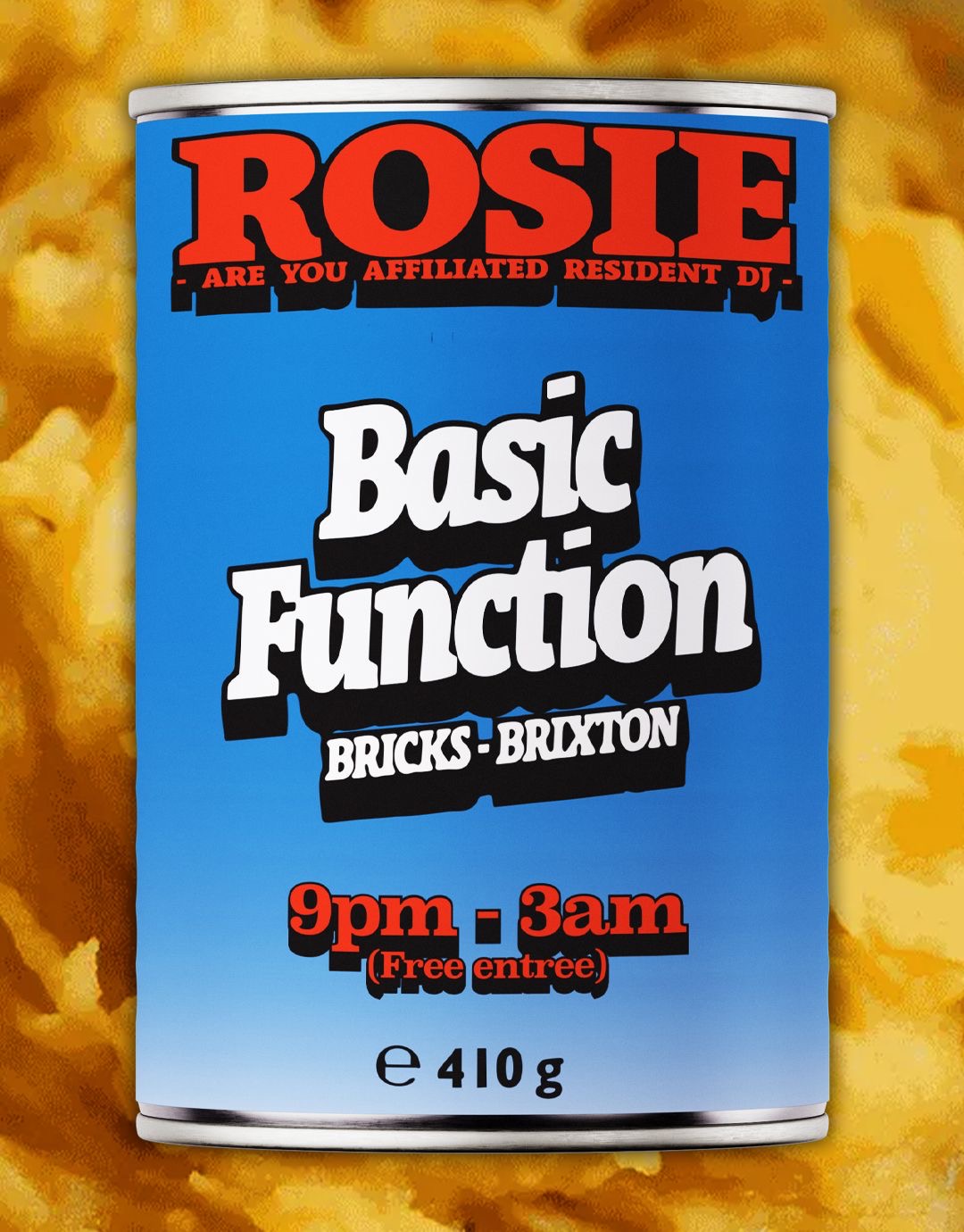 Basic Function Presents: ROSIE *FREE ENTRY*