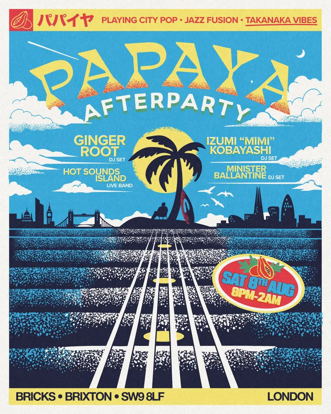 Papaya After Party - 2nd Edition